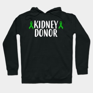 Kidney Donor Transplant Living Donor Hoodie